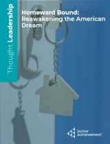 Homeward Bound: Reawakening the American Dream